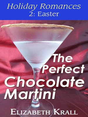 cover image of The Perfect Chocolate Martini